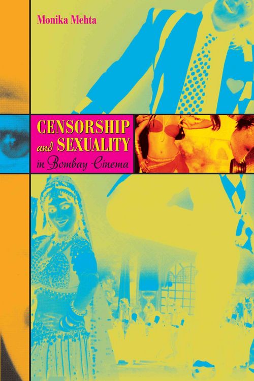 Produktbild: Mehta, M: Censorship & Sexuality in Bomb