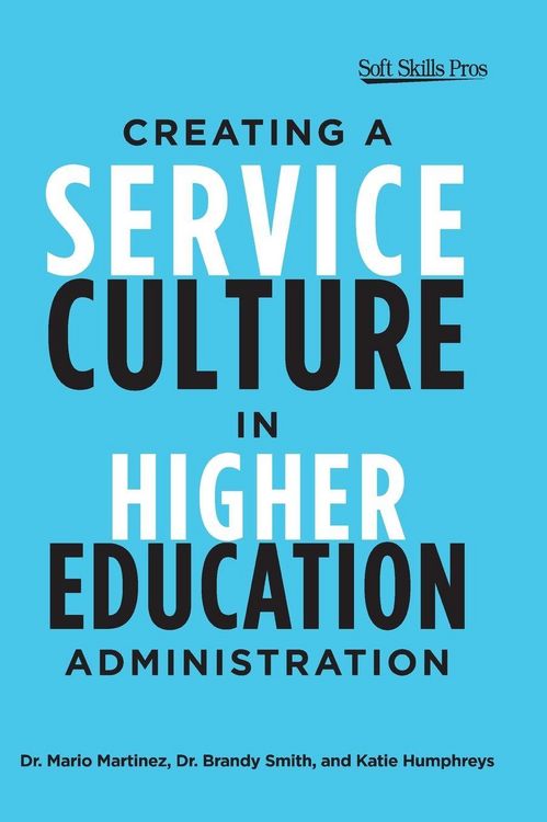 Produktbild: Creating a Service Culture in Higher Education Administration