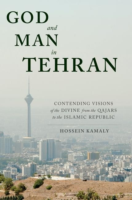 Produktbild: Kamaly, H: God and Man in Tehran