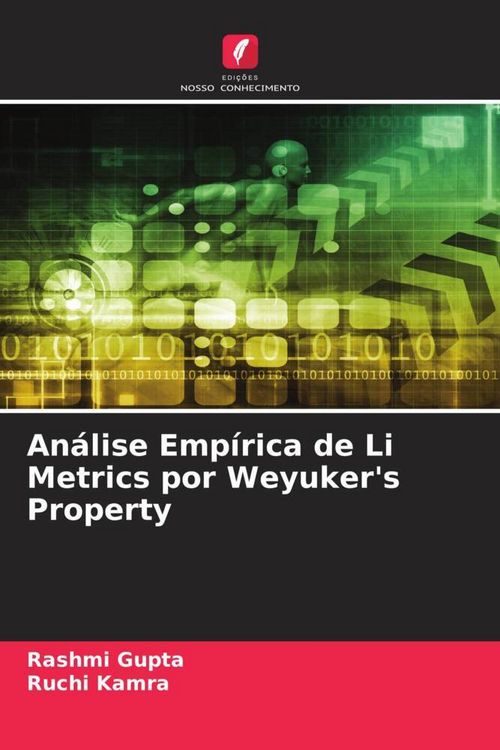 Produktbild: An&aacute;lise Emp&iacute;rica de Li Metrics por Weyuker's Property