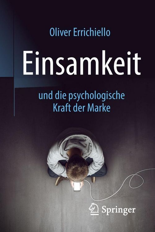 Produktbild: Einsamkeit und die psychologische Kraft der Marke