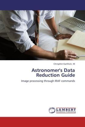 Produktbild: Karthick. M, C: Astronomer's Data Reduction Guide