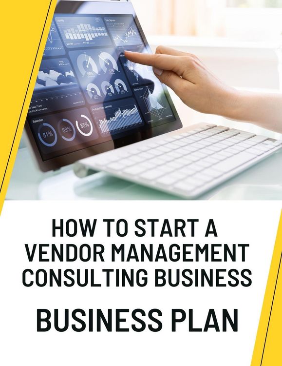 Produktbild: How to Start a Vendor Management Consulting Business Business Plan