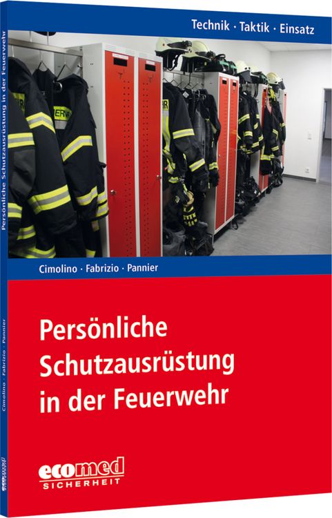 Produktbild: Pers&ouml;nliche Schutzausr&uuml;stung in der Feuerwehr