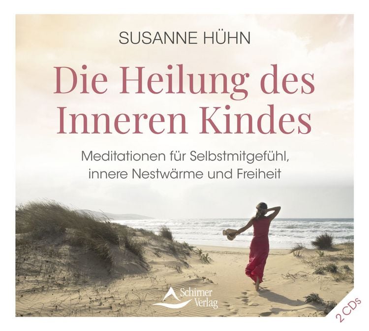 Produktbild: Die Heilung des Inneren Kindes