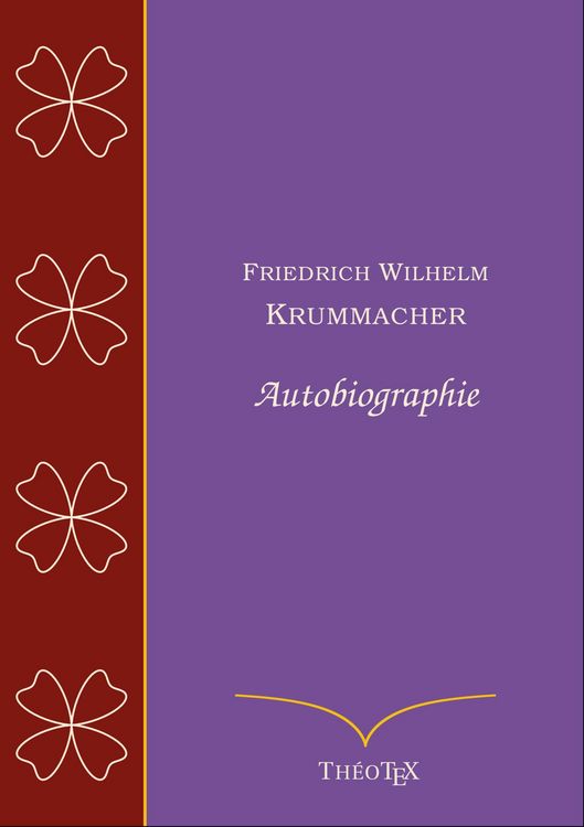 Produktbild: Friedrich Wilhelm Krummacher, autobiographie