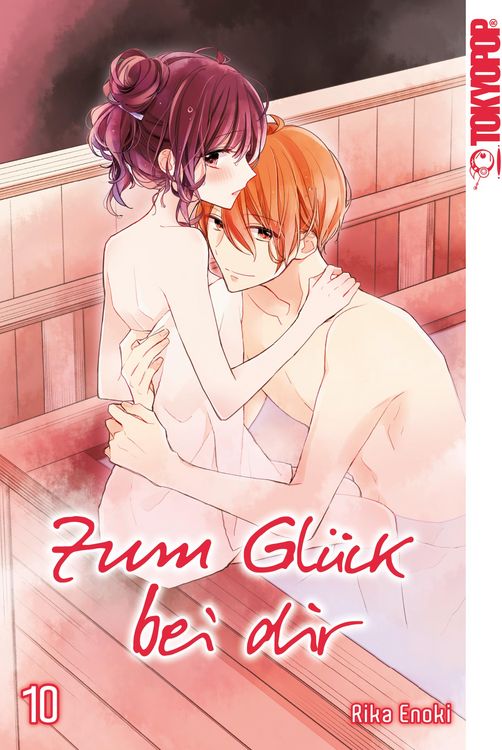 Produktbild: Zum Gl&uuml;ck bei dir, Band 10