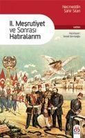 Produktbild: II. Mesrutiyet ve Sonrasi