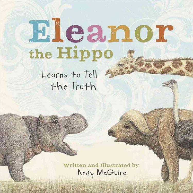 Produktbild: Eleanor the Hippo Learns to Tell the Truth
