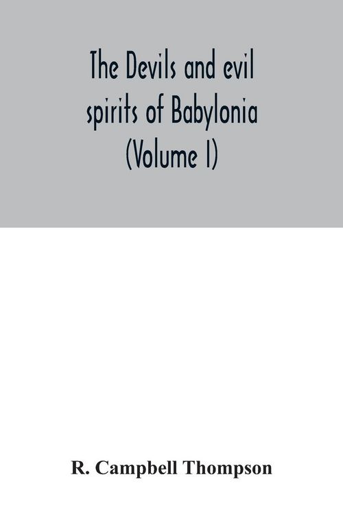 Produktbild: The devils and evil spirits of Babylonia