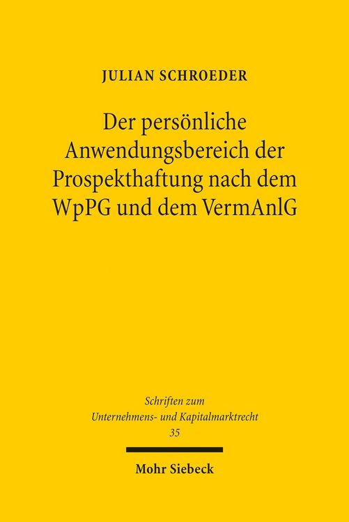 Produktbild: Der pers&ouml;nliche Anwendungsbereich der Prospekthaftung nach dem WpPG und dem VermAnlG