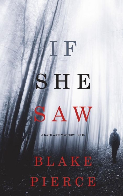 Produktbild: If She Saw (A Kate Wise Mystery-Book 2)