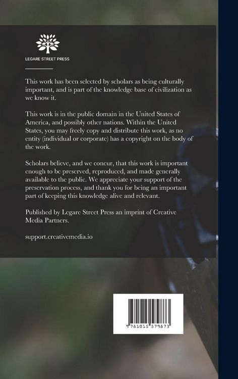 Produktbild: Science of Trapping; Describes the fur Bearing Animals, Their Nature, Habits and Distribution, With Practical Methods for Their Capture