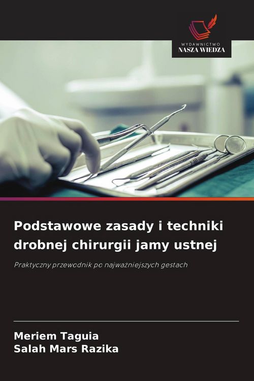 Produktbild: Podstawowe zasady i techniki drobnej chirurgii jamy ustnej
