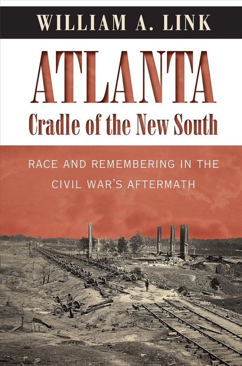 Produktbild: Atlanta, Cradle of the New South