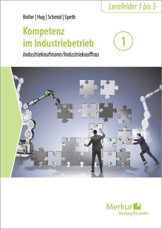 Produktbild: Kompetenz im Industriebetrieb - Industriekaufmann / Industriekauffrau Band 1