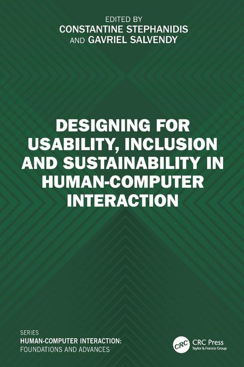 Produktbild: Designing for Usability, Inclusion and Sustainability in Human-Computer Interaction