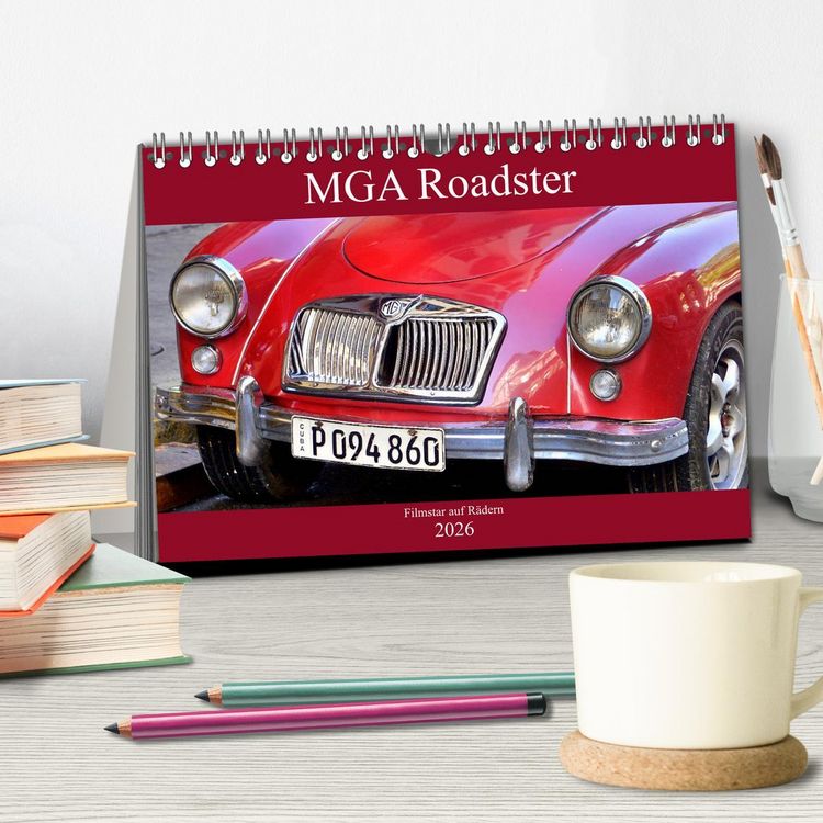 Produktbild: MGA Roadster - Filmstar auf R&auml;dern (Tischkalender 2026 DIN A5 quer), CALVENDO Monatskalender