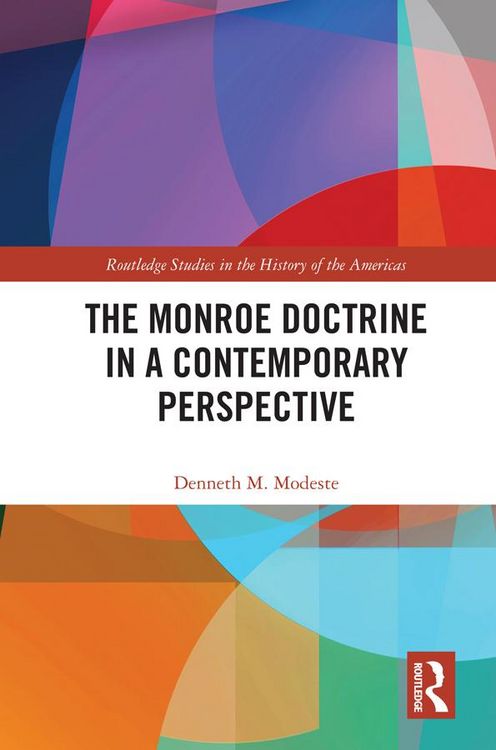 Produktbild: The Monroe Doctrine in a Contemporary Perspective