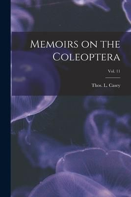 Produktbild: Memoirs on the Coleoptera; vol. 11