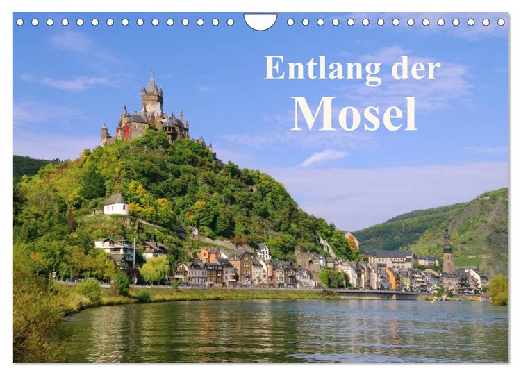 Produktbild: Entlang der Mosel (Wandkalender 2026 DIN A4 quer), CALVENDO Monatskalender