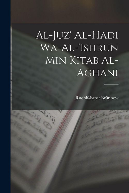 Produktbild: Al-Juz' al-hadi wa-al-'ishrun min Kitab al-aghani