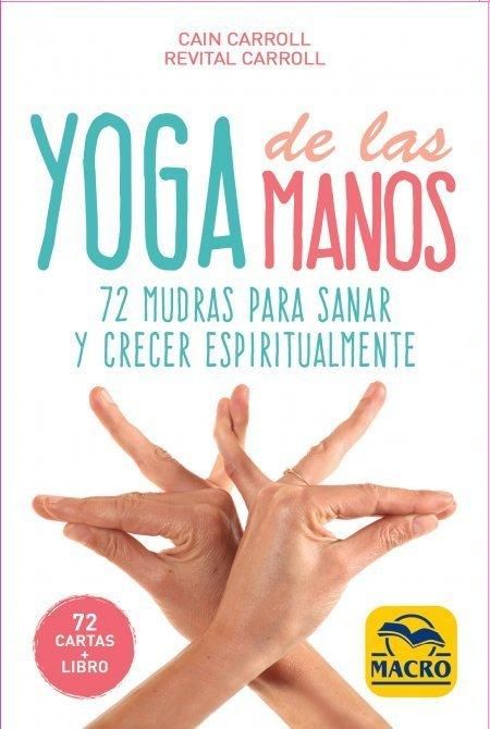 Produktbild: Yoga de las manos : 72 mudras para sanar y crecer espiritualmente