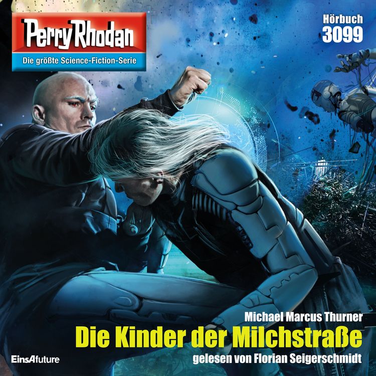 Produktbild: Perry Rhodan 3099: Die Kinder der Milchstra&szlig;e