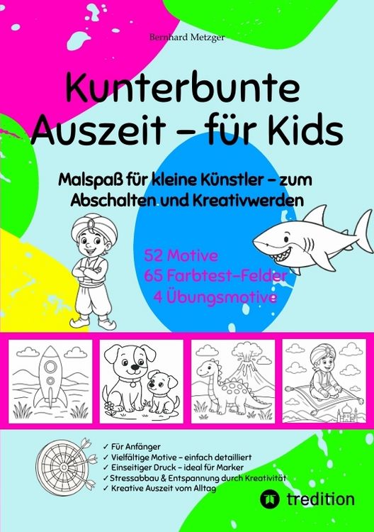 Produktbild: Kunterbunte Auszeit &ndash; Malbuch f&uuml;r Kids
