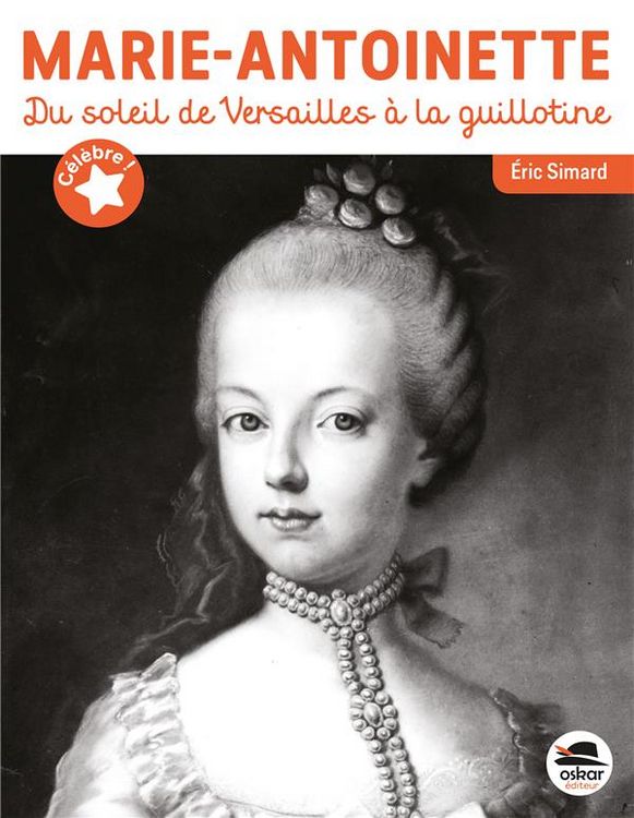 Produktbild: Marie-Antoinette : du soleil de Versailles &agrave; la guillotine