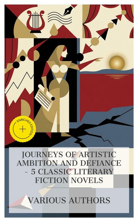 Produktbild: Journeys of Artistic Ambition and Defiance - 5 Classic Literary Fiction Novels