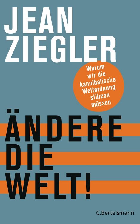Produktbild: &Auml;ndere die Welt!