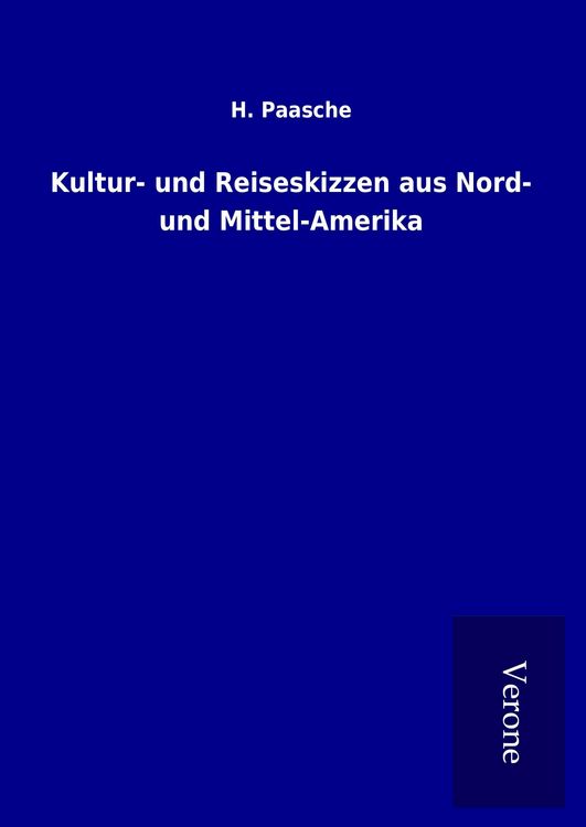 Produktbild: Kultur- und Reiseskizzen aus Nord- und Mittel-Amerika