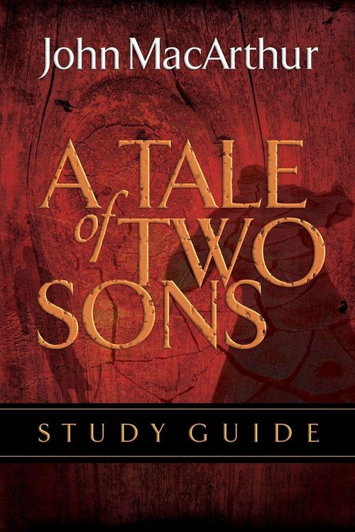 Produktbild: A Tale of Two Sons Bible Study Guide (Study Guide)