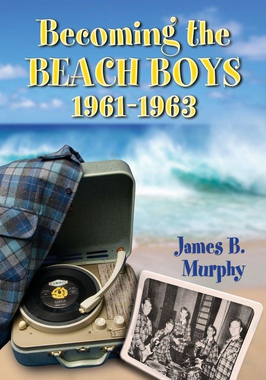 Produktbild: Becoming the Beach Boys, 1961-1963