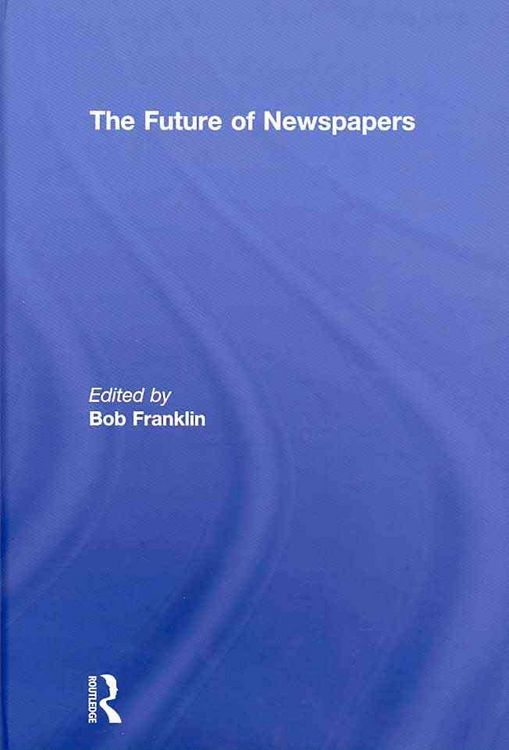 Produktbild: The Future of Newspapers