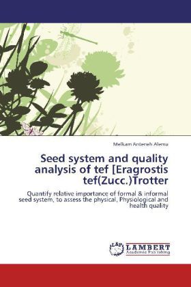 Produktbild: Alemu, M: Seed system and quality analysis of tef [Eragrosti