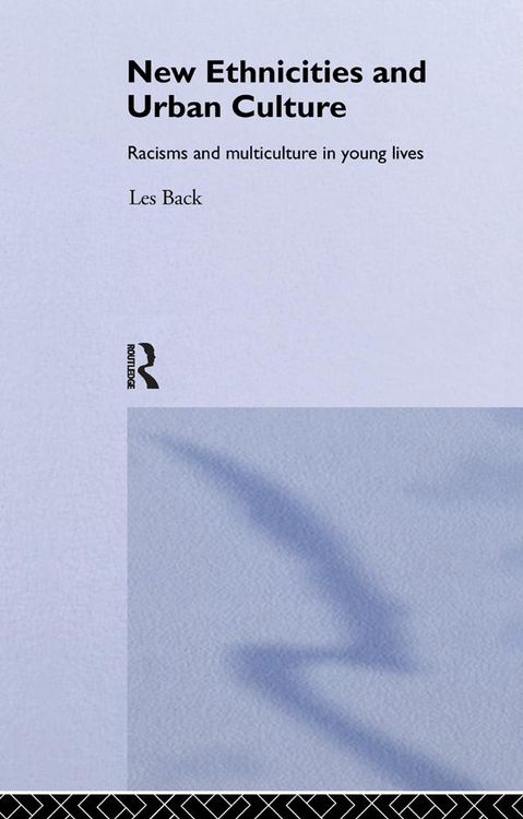 Produktbild: New Ethnicities And Urban Culture