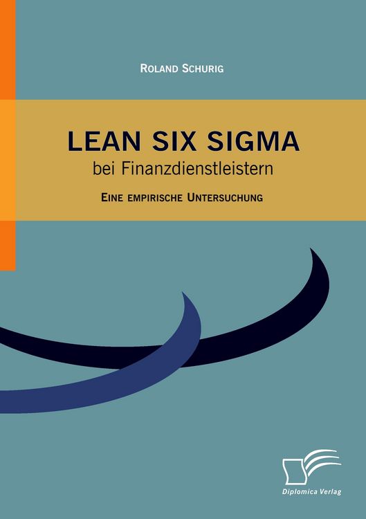 Produktbild: Lean Six Sigma bei Finanzdienstleistern