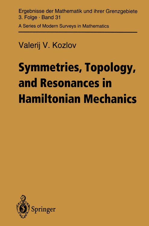 Produktbild: Symmetries, Topology and Resonances in Hamiltonian Mechanics