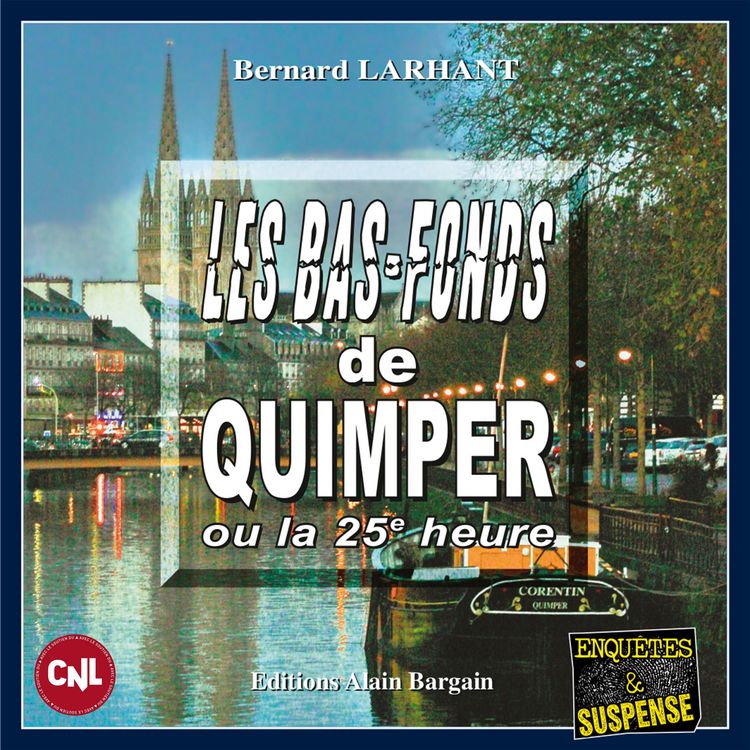 Produktbild: Les bas fonds de Quimper ou la 25e heure