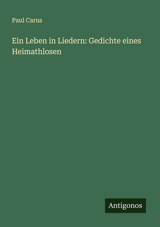 Produktbild: Ein Leben in Liedern: Gedichte eines Heimathlosen