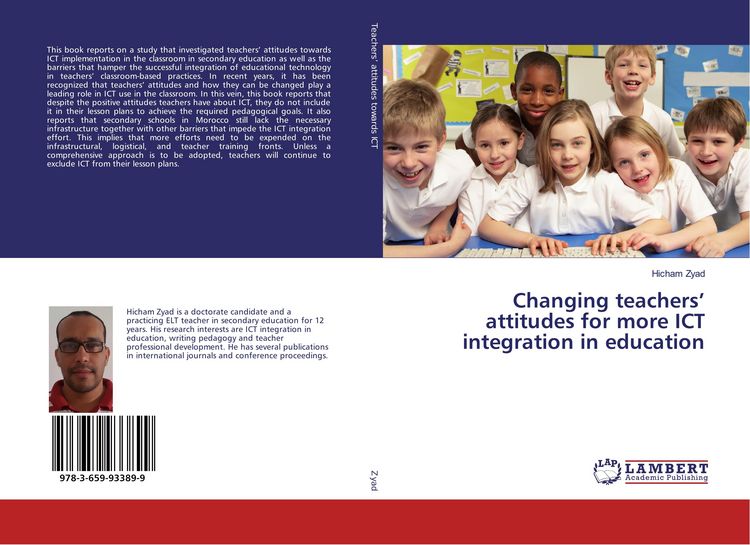 Produktbild: Changing teachers' attitudes for more ICT integration in education