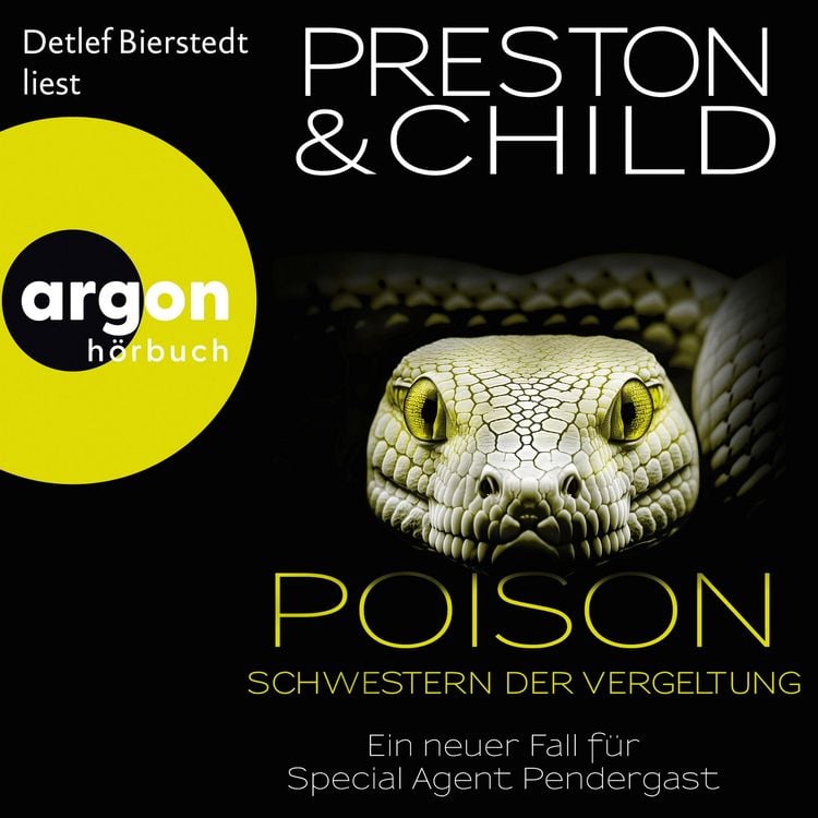 Produktbild: Poison - Schwestern der Vergeltung - Ein neuer Fall f&uuml;r Special Agent Pendergast