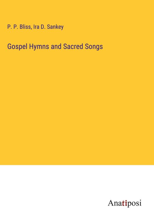 Produktbild: Gospel Hymns and Sacred Songs