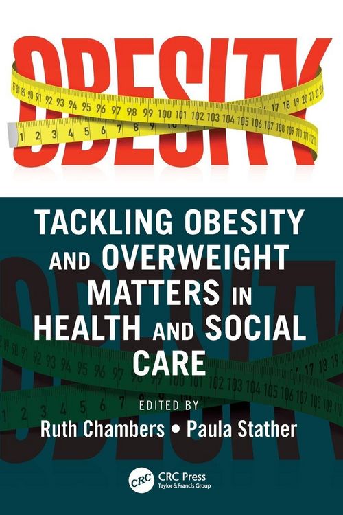 Produktbild: Tackling Obesity and Overweight Matters in Health and Social Care