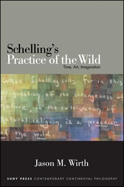 Produktbild: Schelling's Practice of the Wild