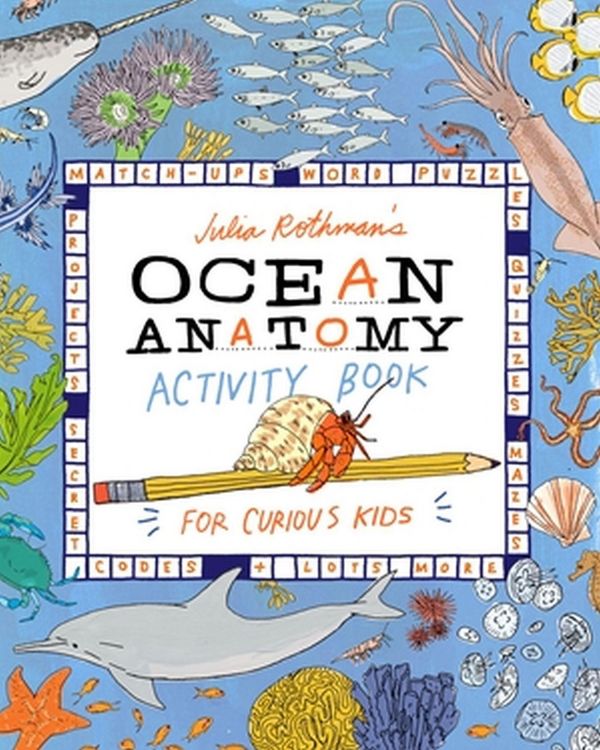Produktbild: Julia Rothman's Ocean Anatomy Activity Book