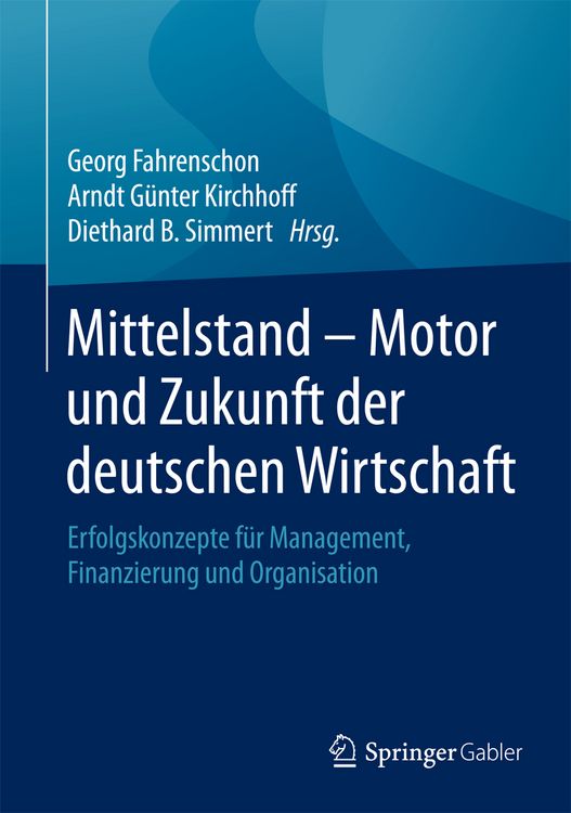 Produktbild: Mittelstand - Motor und Zukunft der deutschen Wirtschaft