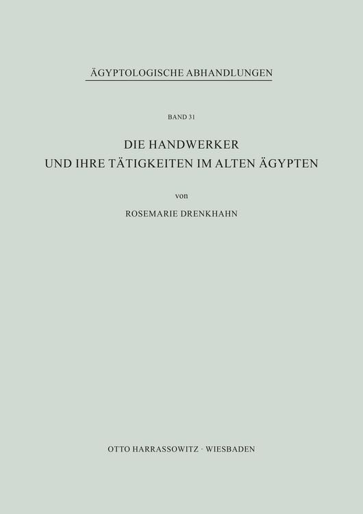 Produktbild: Die Handwerker und ihre T&auml;tigkeiten im Alten &Auml;gypten